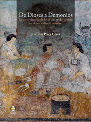 cover image of De dioses a demonios